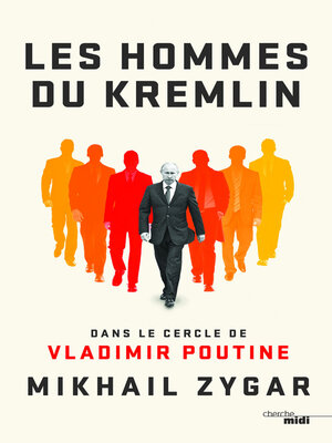 cover image of Les Hommes du Kremlin
